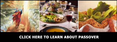CLICK HERE TO LEARN ABOUT PASSOVER